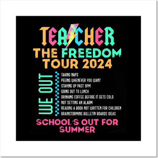 Teacher The Freedom Tour 2024 School's Out For Summer Posters and Art